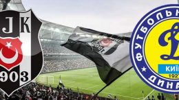 Beşiktaş - Dinamo Kiev