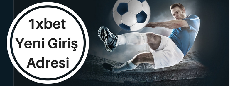1xbet yeni giriş
