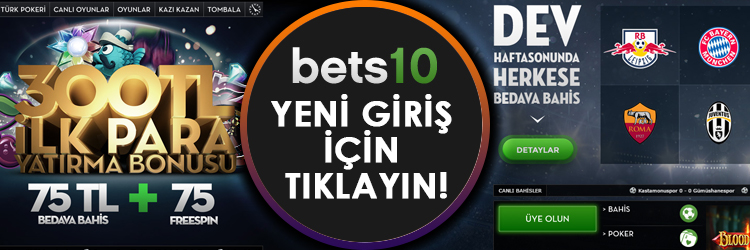 bets10 yeni giriş