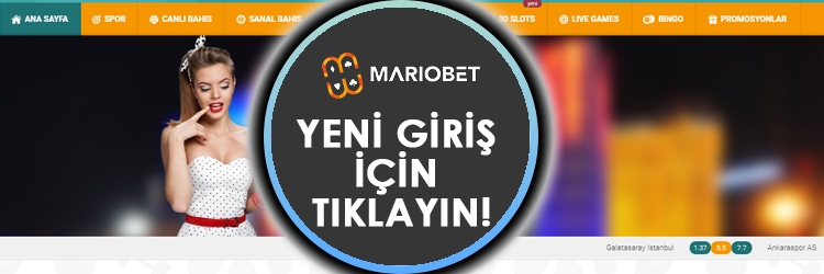 mariobet yeni giriş adresi