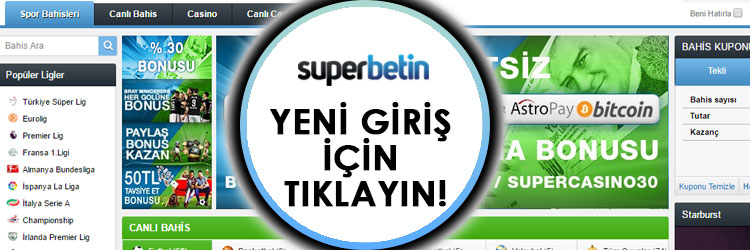 superbetin yeni giriş adresi