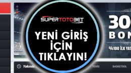 supertotobet yeni giris