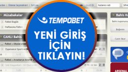 tempobet yeni giris