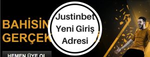 justinbet yeni giriş adresi