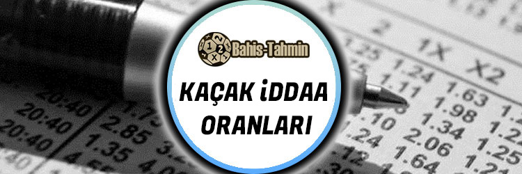 kaçak iddaa oranları