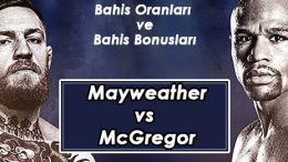 Mayweather McGregor bahisleri