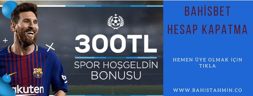 Bahisbet Hesap Kapatma İşlemleri