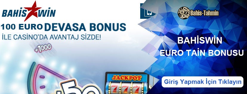 Bahiswin Euro Tain Casino Bonusu 100 Euro