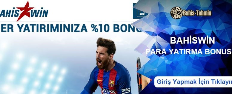Bahiswin Para Yatırma Bonusu