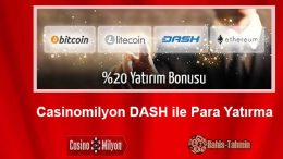 Casinomilyon Dash ile Para Yatırma Bonusu