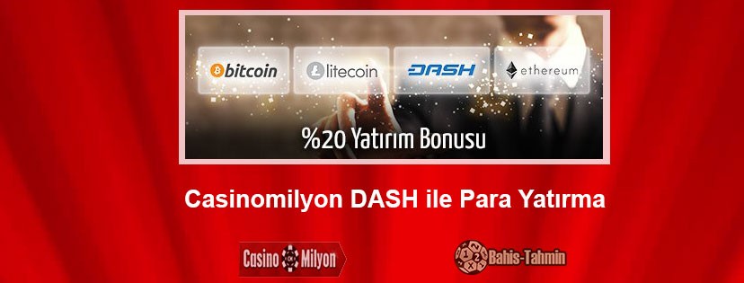 Casinomilyon Dash ile Para Yatırma Bonusu