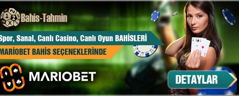 Mariobet bahis seçenekleri