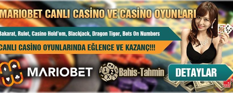 Mariobet canlı casino ve casino oyunları