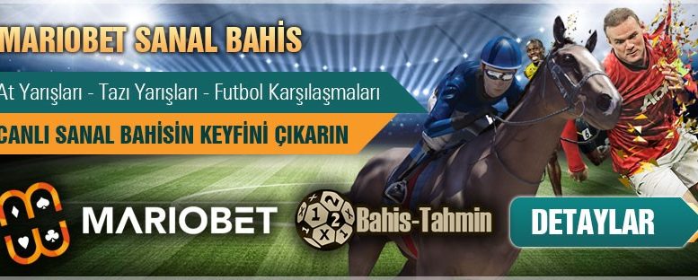 Mariobet Sanal Bahis