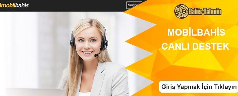 Mobilbahis Canlı Destek