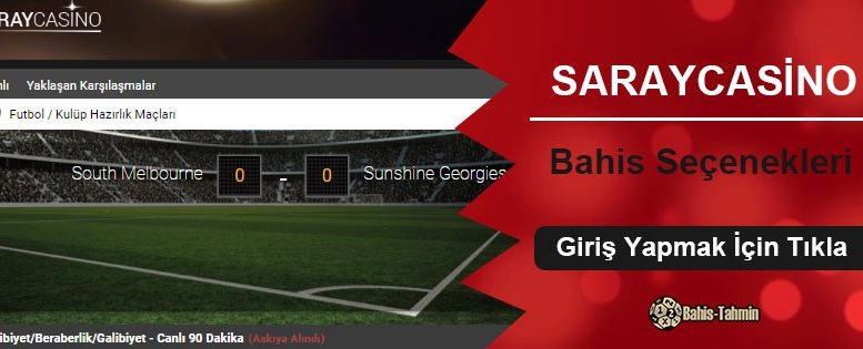 Saraycasino Bahis Seçenekleri
