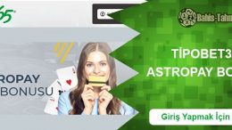 Tipobet365 Astropay Yatırım Bonus
