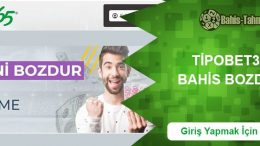 Tipobet365 Bahis Bozdur