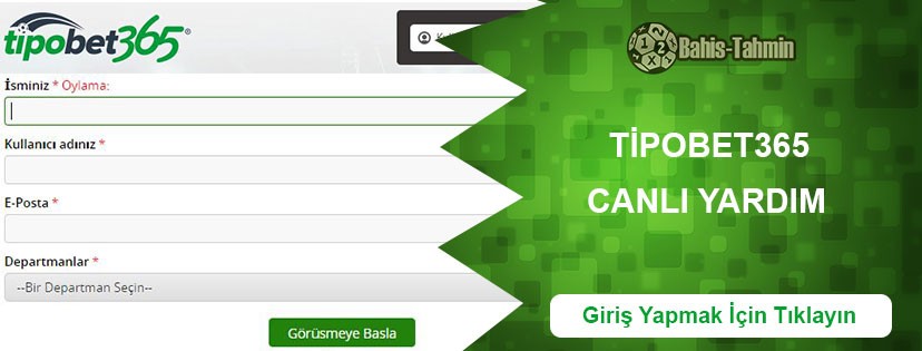 Tipobet365 Canlı Yardım