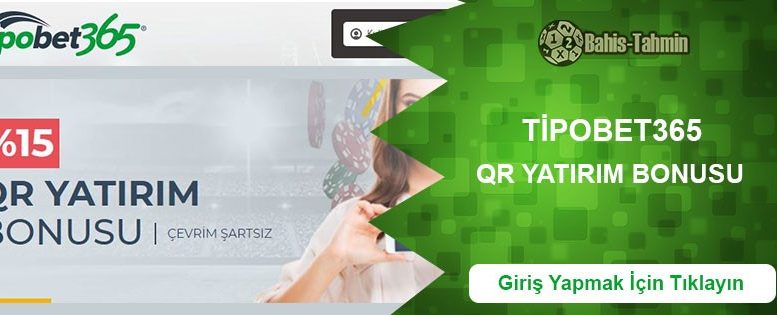 Tipobet365 QR Kod Bonus