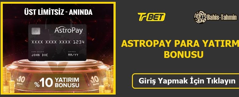 Trbet Astropay Para Yatırma Bonusu