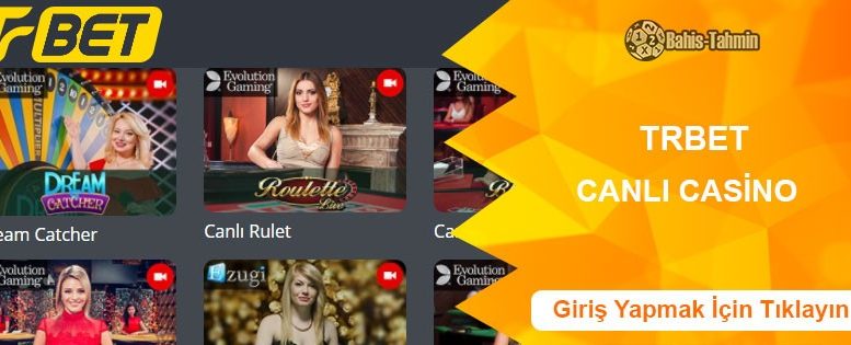 Trbet Canlı Casino ve Casino Oyunları