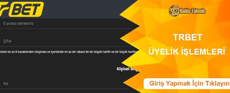 Trbet Hesap Açma İşlemleri