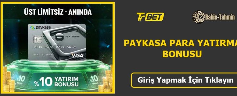 Trbet Paykasa Para Yatırma Bonusu