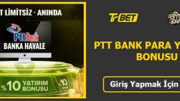 Trbet PTT Bank Para Yatırma Bonusu