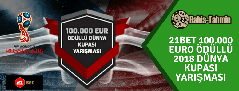 2018 Dünya Kupası 21Bet Yarışması