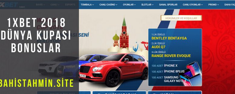 1xbet 2018 dunya kupasi bonuslar