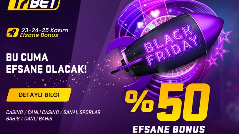 Trbet Black Friday Bonusu