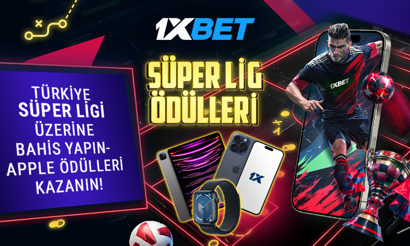 Süper Lig 1xbet Kampanyası